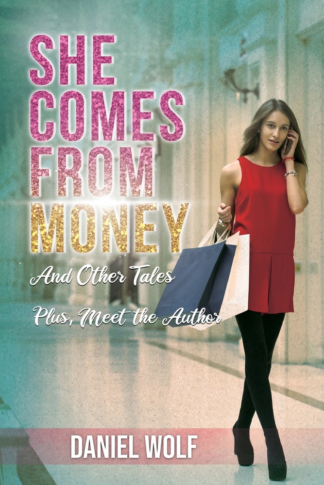 She comes from Money
